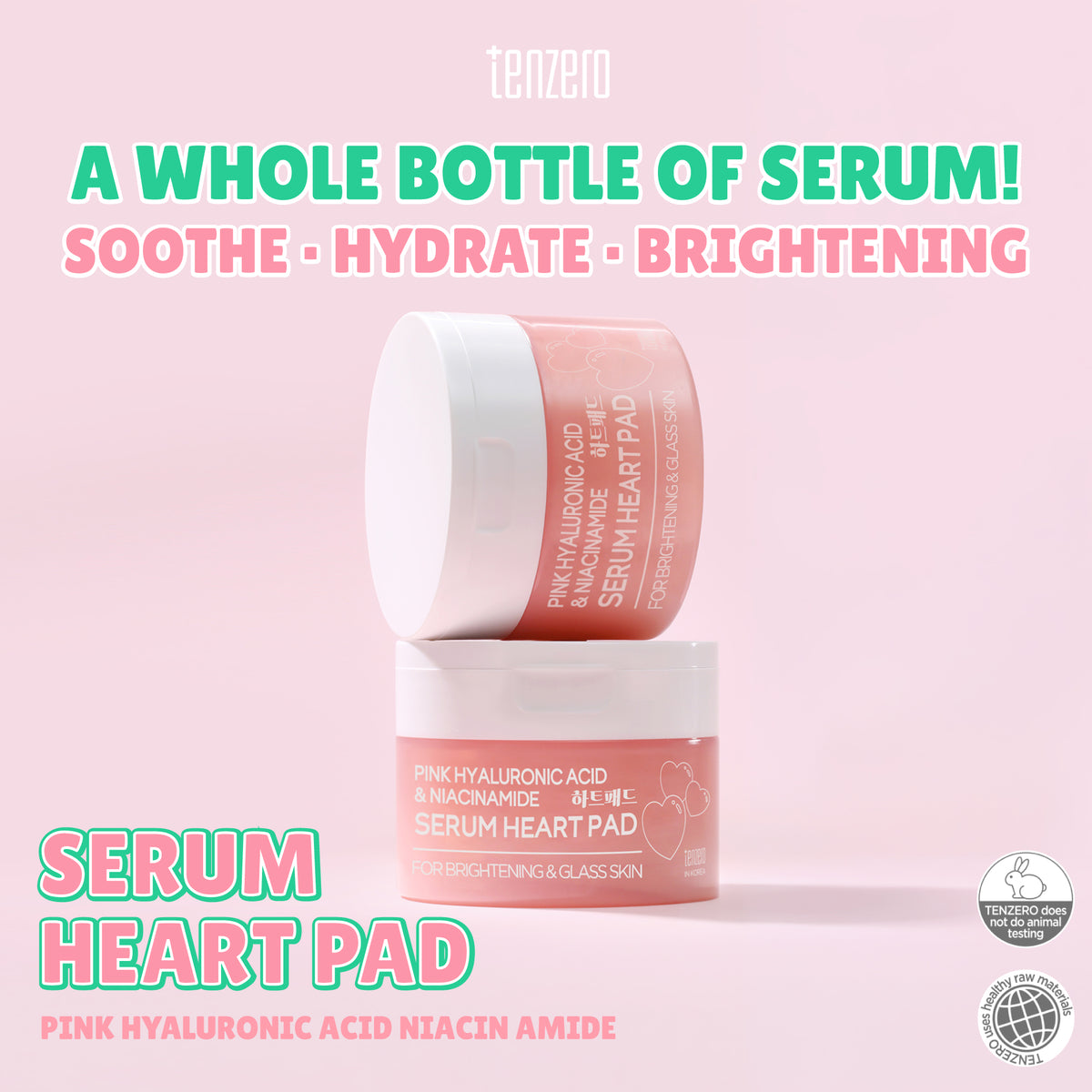 TENZERO PINK HYALURONIC ACID NIACINAMIDE SERUM HEART PAD